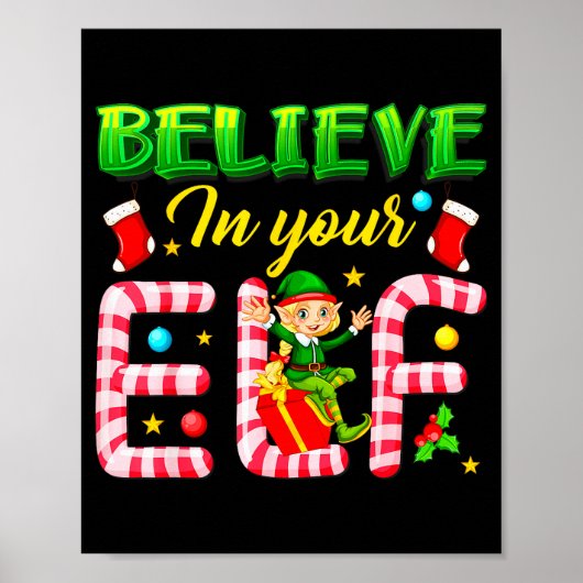 Funny Christmas Elf Design Believe In Your Elf Men Poster (Vorne)