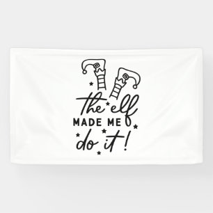 Funny Christmas Elf machte mich Do it Funny Retro Banner