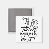 Funny Christmas Elf machte mich Do it Funny Retro Magnet (Vorderseite/Rückseite)
