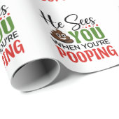 Funny Christmas Er sieht dich, wenn du Kacke Geschenkpapier (Rolleneckpunkt)