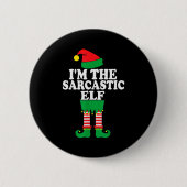 Funny Christmas Family I'm The Sarcastic Elf Button (Vorderseite)