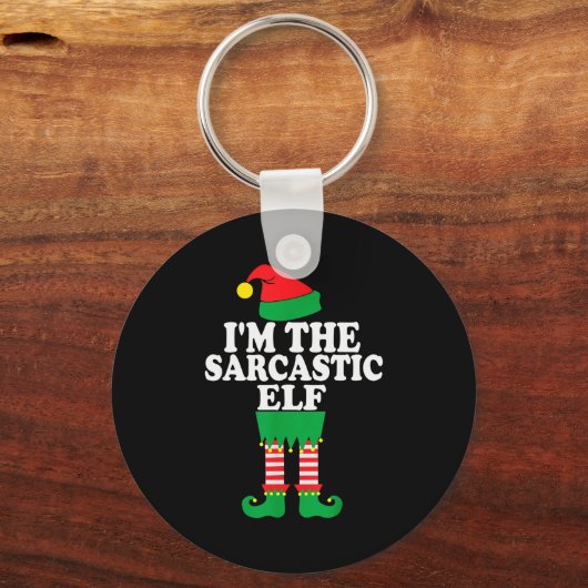 Funny Christmas Family I'm The Sarcastic Elf  Schlüsselanhänger (Vorderseite)