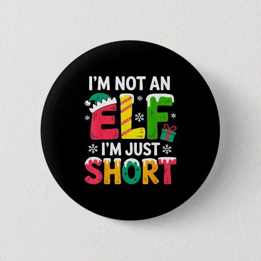 Funny Christmas Family Pajamas I'm Not An Elf I'm  Button (Vorderseite)