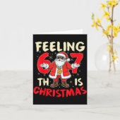 Funny Christmas Feeling 6 7 This Christmas Meme Sa Karte (Gelbe Blume)