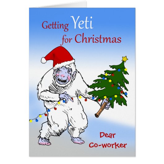 Funny Christmas for Co-worker Are You Yeti (Vorne)