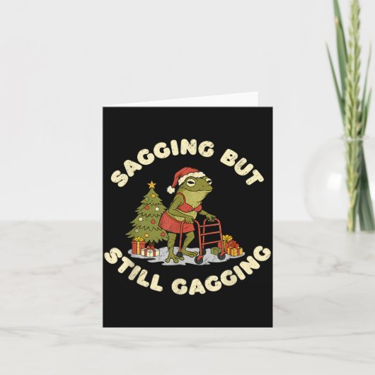 Funny Christmas Frog Sagging But Still Gagging Fro Karte (Vorderseite)