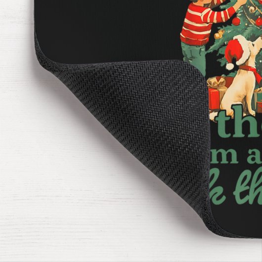 Funny Christmas From The Windows To The Walls I'm Mousepad (Ecke)