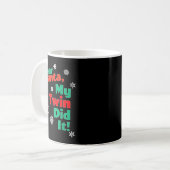 Funny Christmas Gift - Dear Santa My Twin Did It Kaffeetasse (Vorderseite Links)