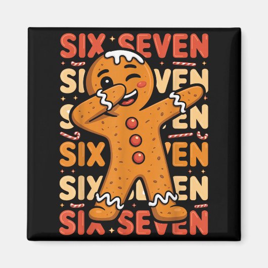Funny Christmas Gingerbread Cookie Dab Six Seven 6 Magnet (Vorne)