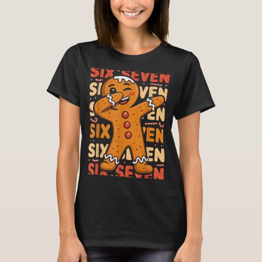 Funny Christmas Gingerbread Cookie Dab Six Seven 6 T-Shirt (Vorderseite)