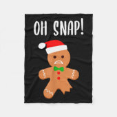 Funny Christmas Gingerbread Man Oh Snap Outfit Paj Fleecedecke (Vorderseite)