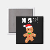 Funny Christmas Gingerbread Man Oh Snap Outfit Paj Magnet (Vorderseite/Rückseite)