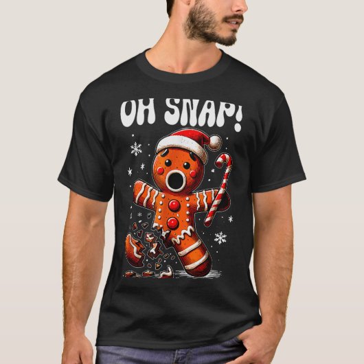 Funny Christmas Gingerbread Man Oh Snap Outfit Paj T-Shirt (Vorderseite)