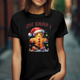 Funny Christmas Gingerbrot man oh Snap T-Shirt