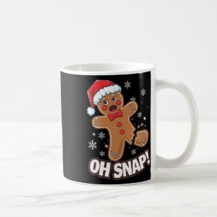Funny Christmas Gingerbrot Mann Oh Snap Outfit Paj Kaffeetasse