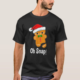 Funny Christmas Gingerbrot Mann Oh Snap Sweater Me T-Shirt