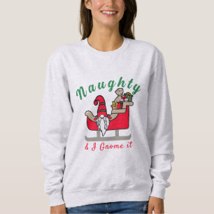 Funny Christmas Gnome, Naughty oder Nice Funny Fun Sweatshirt