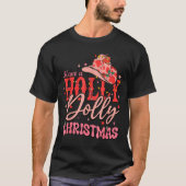 Funny Christmas Have A Holly Christmas Jolly Cowgi T-Shirt (Vorderseite)