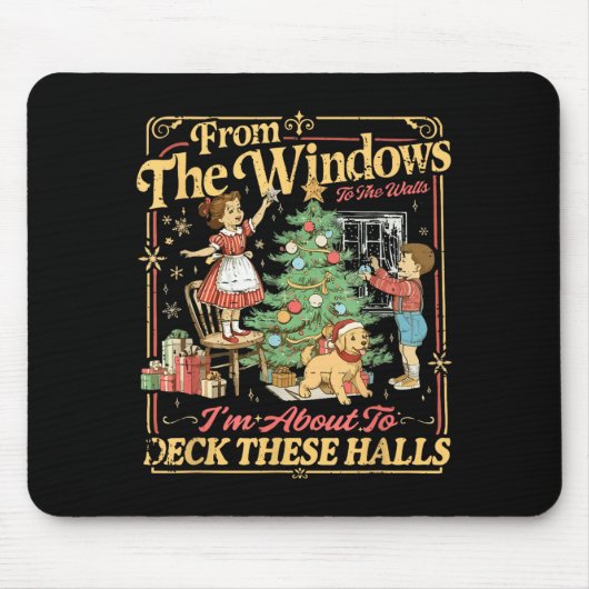 Funny Christmas Holiday From The Windows To The Wa Mousepad (Vorne)
