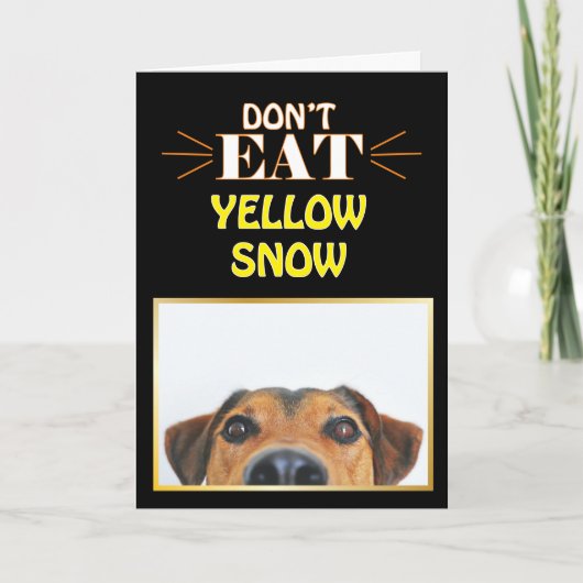 Funny Christmas Hund essen nicht Yellow Snow Gag J Karte (Vorderseite)