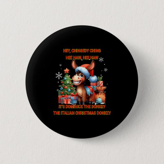 Funny Christmas Italian Christmas Dominick The  Button (Vorderseite)