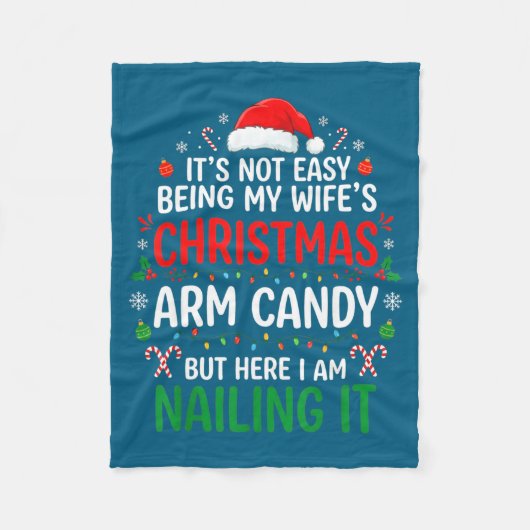 Funny Christmas Its Not Easy Being My Wife's Arm C Fleecedecke (Vorderseite)