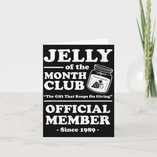 Funny Christmas Jelly Of The Month Club Member Xma Karte (Vorderseite)