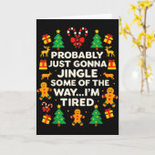 Funny Christmas Jingle Some Of The Way Tired For M Karte (Gelbe Blume)