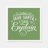 Funny Christmas Lieber Weihnachten Ich kann Skript Serviette (Vorderseite)