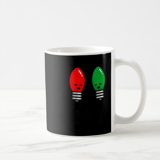 Funny Christmas Lights Pun Working Over Holidays_ Kaffeetasse (Rechts)