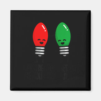 Funny Christmas Lights Pun Working Over Holidays_  Magnet