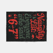 Funny Christmas Meme 6-7 Naughty List Humor Outfit Fleecedecke (Vorderseite (Horizontal))