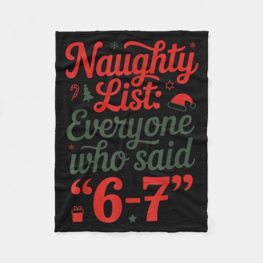 Funny Christmas Meme 6-7 Naughty List Humor Outfit Fleecedecke (Vorderseite)