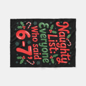 Funny Christmas Meme 6-7 Naughty List Humor Outfit Fleecedecke (Vorderseite (Horizontal))