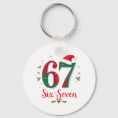 Funny Christmas Meme Six Seven 67 6 7 Holiday Schlüsselanhänger (Vorderseite)