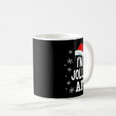 Funny Christmas Naughty Adults Pajama, Santa I'm J Kaffeetasse (VorderseiteRechts)