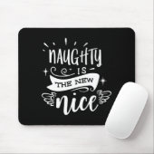 Funny Christmas Naughty Is The New Nice Monogram T Mousepad (Mit Mouse)
