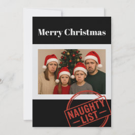 Funny Christmas Naughty List Family Photo Holiday Feiertagskarte