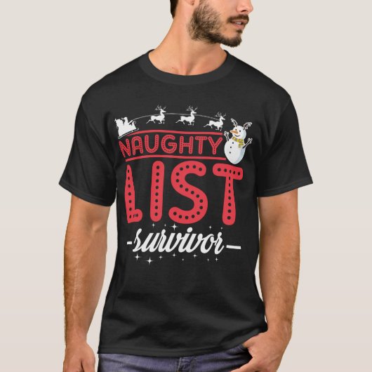 Funny Christmas Naughty List Survivor T-Shirt (Vorderseite)