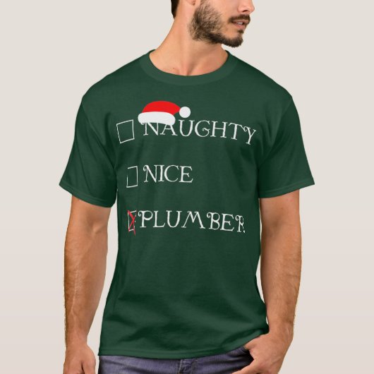 Funny Christmas Naughty Nice Plumber Holiday T-Shirt (Vorderseite)