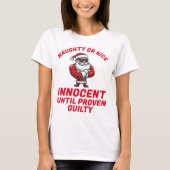 Funny Christmas Naughty oder Nizza - Beweisen Sie  T-Shirt (Vorderseite)