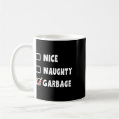 Funny Christmas Nice Naughty Garbage Trump Unterst Kaffeetasse (Links)