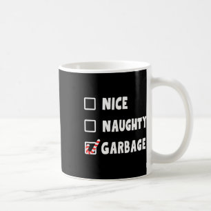 Funny Christmas Nice Naughty Garbage Trump Unterst Kaffeetasse