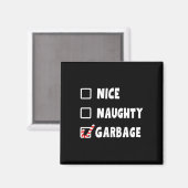 Funny Christmas Nice Naughty Garbage Trump Unterst Magnet (Vorderseite/Rückseite)