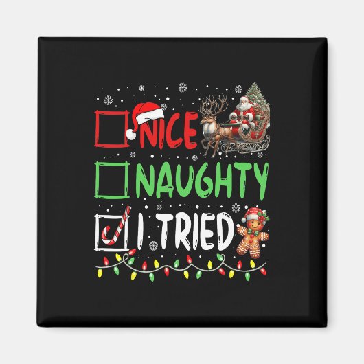 Funny Christmas Nice Naughty I Triday Xmas Magnet (Vorne)