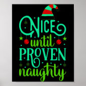 Funny Christmas Nice Until Proven Naughty Poster (Vorne)