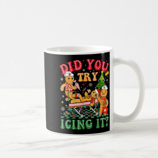Funny Christmas Nurse Did You Try Icing It_ Ginger Kaffeetasse (Rechts)