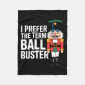 Funny Christmas Nutcracker- Ball Buster Funny Mens Fleecedecke (Vorderseite)
