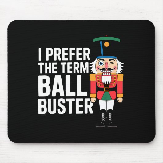 Funny Christmas Nutcracker- Ball Buster Funny Mens Mousepad (Vorne)
