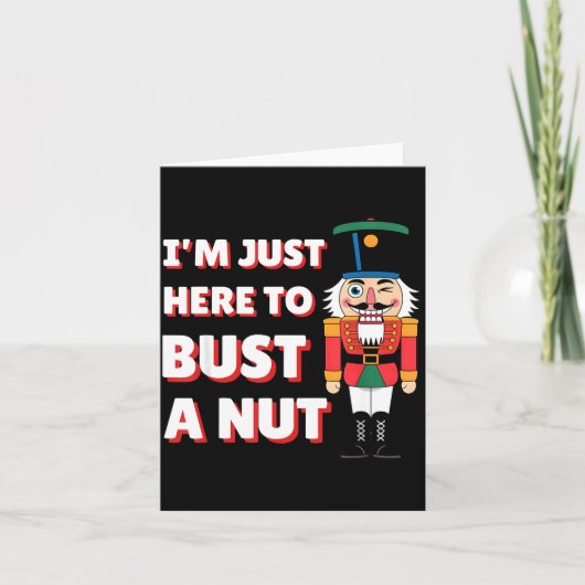 Funny Christmas Nutcracker- Bust A Nut Funny Mens  Karte (Vorderseite)
